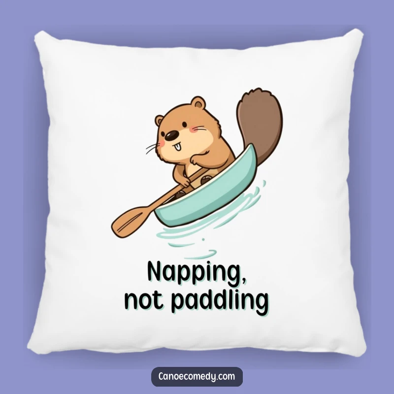 Funny Beaver Paddling Canoe Backwards Pillow - Comfy & Hilarious Home Decor