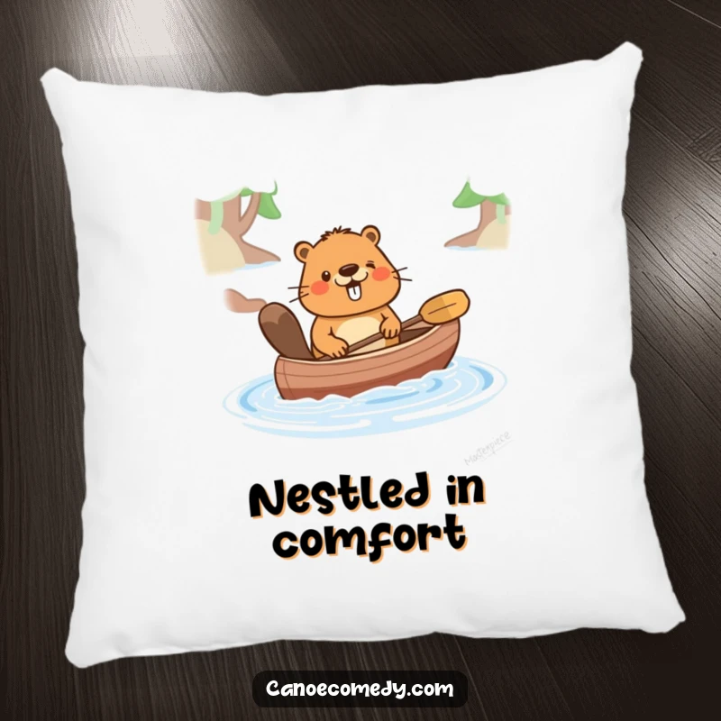 Funny pillow with a happy cartoon beaver pushing a canoe, offering comfort and a dose of cheerful encouragement, a funny gift.