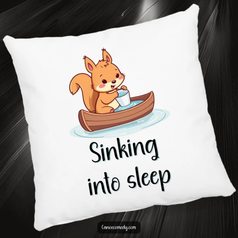 Funny pillow featuring a squirrel comically bailing water from a sinking canoe with a tiny cup, bringing cozy humor and relatable struggle.