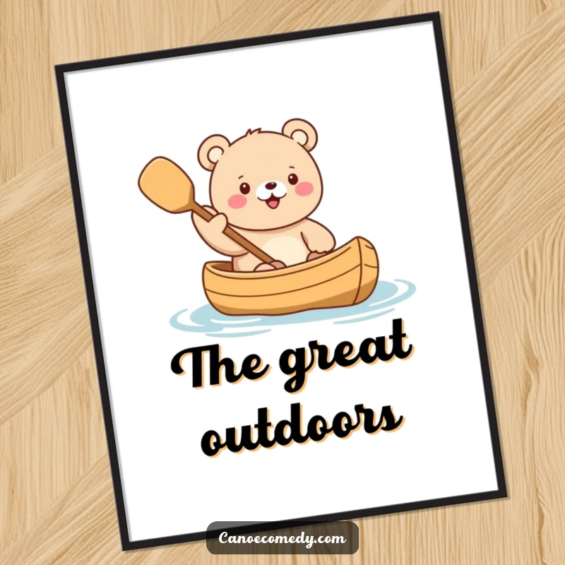 Funny Kawaii Bear Paddling Print depicting a cute bear character enthusiastically waving a paddle from a canoe, perfect for adorable wall decor.