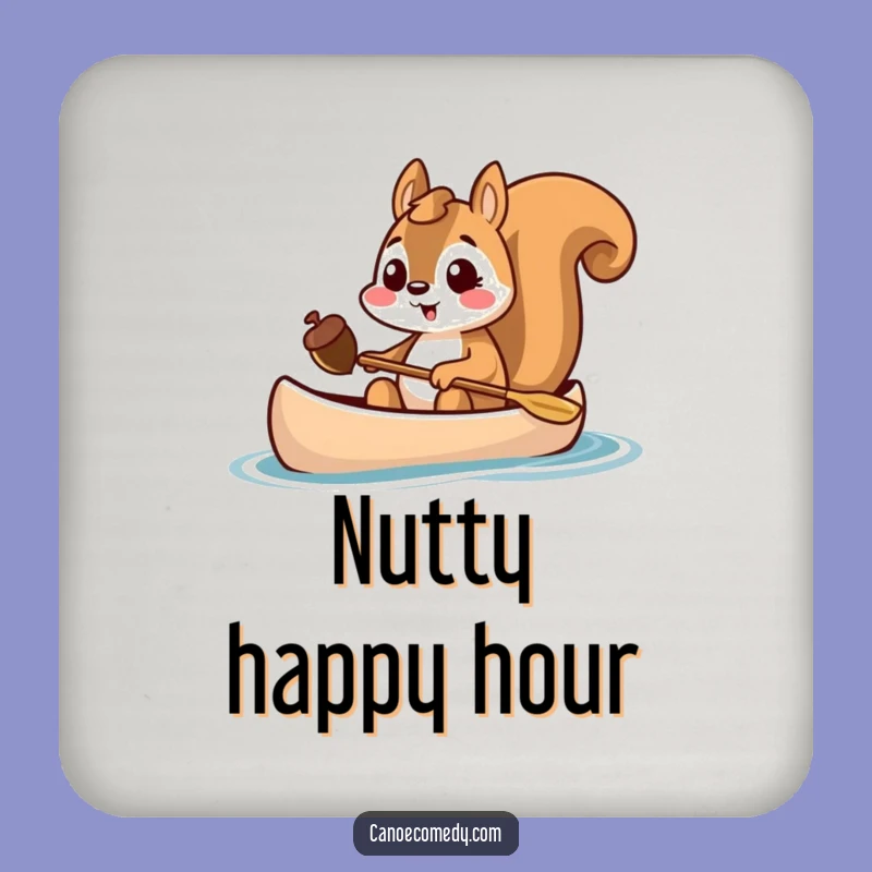 Funny Squirrel Canoe Coaster - Acorn Protection & Excited Gift