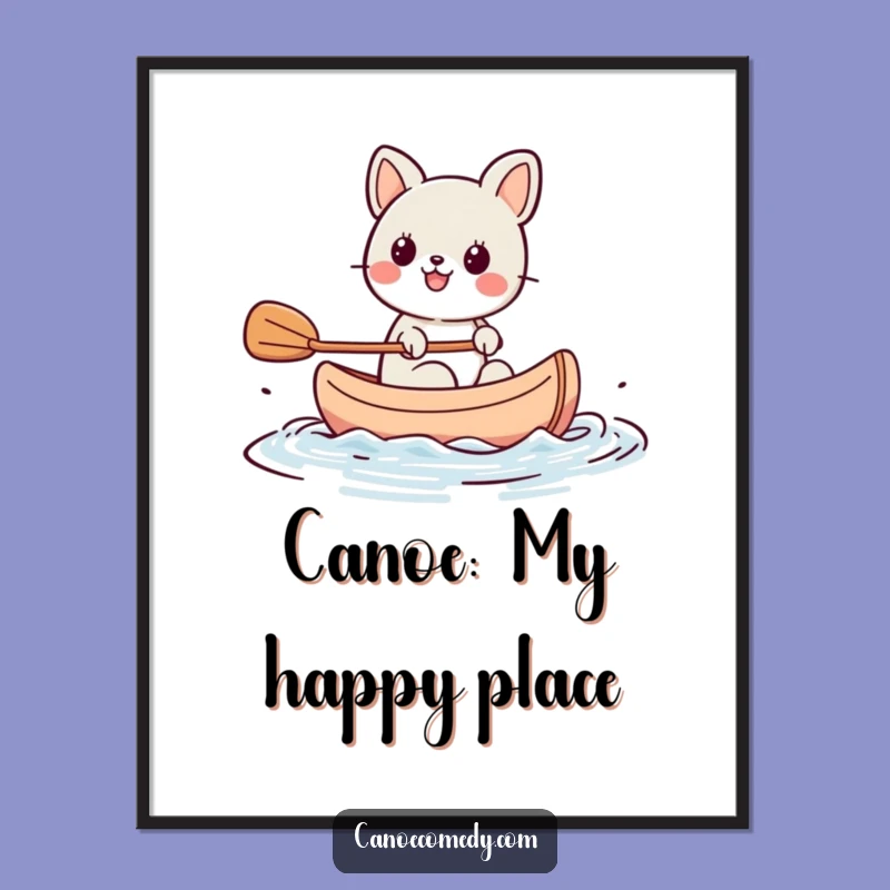 Funny Kawaii Animal Paddling Canoe Poster, Hilarious Art Gift for Adventure Lovers