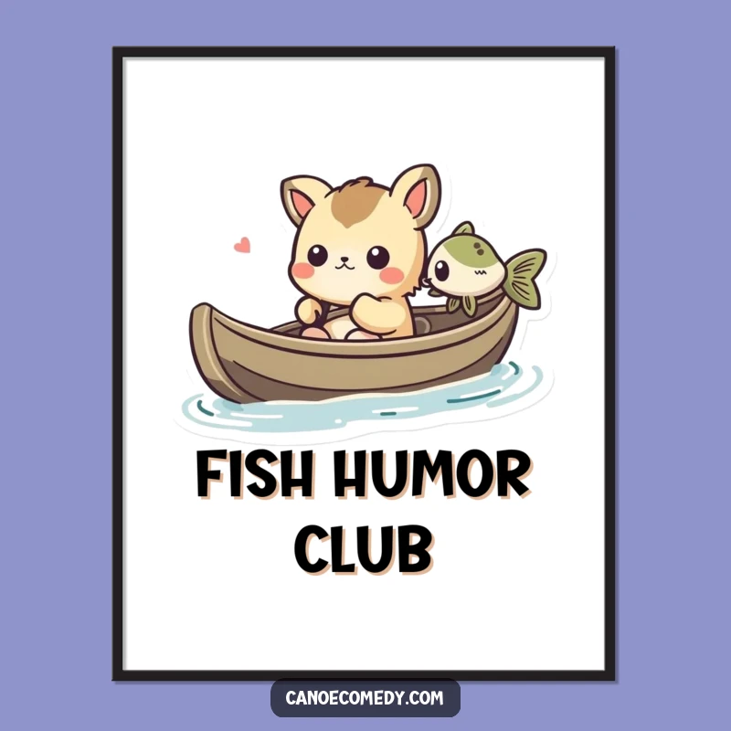 Funny Kawaii Canoe Fish Poster: Amused Animal's Aquatic Humor Art Print