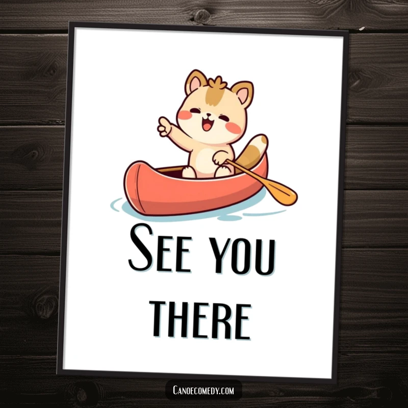 Funny Kawaii animal character excitedly pointing forward from a canoe on an inspiring wall art poster.