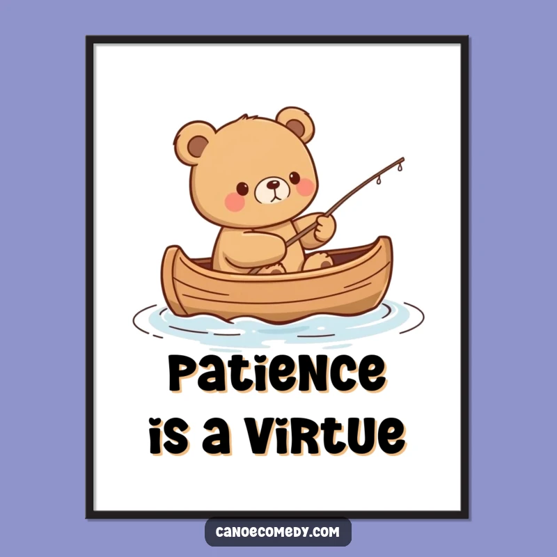 Funny Kawaii Bear Fishing Poster - Content Angler Wall Art Gift