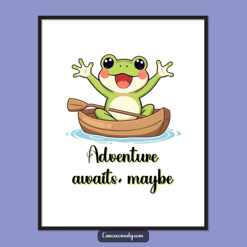 Funny Kawaii Frog Canoe Poster: Vibrant & Hilarious Wall Art Gift