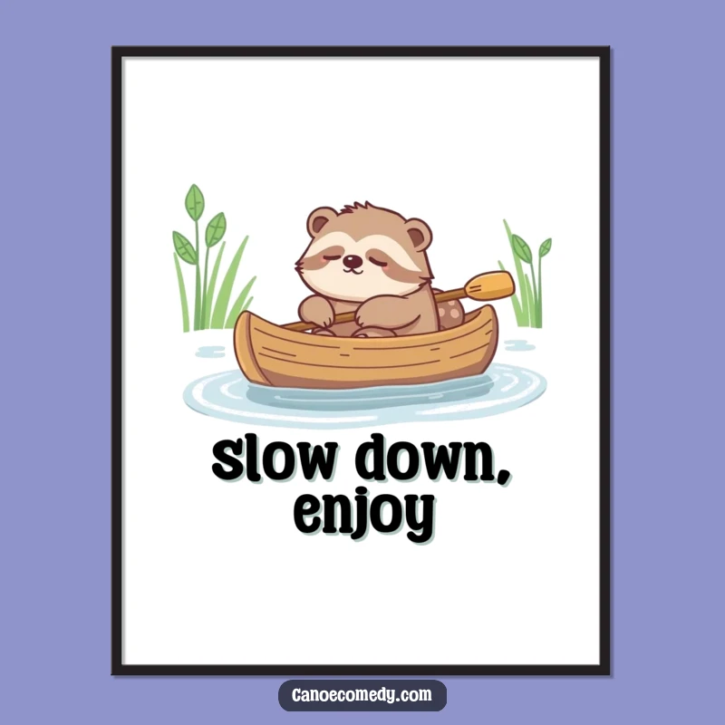 Funny Sleepy Sloth Canoe Poster: Relaxing Art for a Calm and Funny Gift