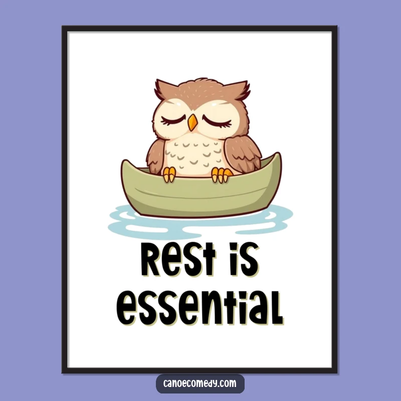 Funny Tired Owl Canoe Poster: Bring Peaceful Vibes to Your Walls