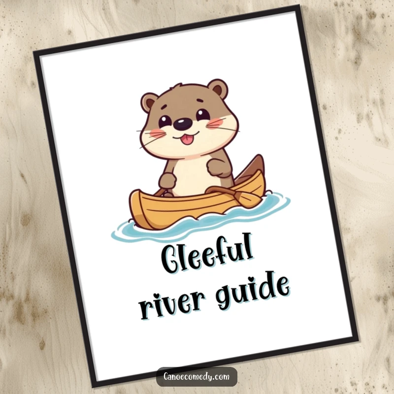 Funny Poster displaying a cute kawaii otter character actively steering a canoe with a joyful, spirited demeanor. Lively water-themed art.