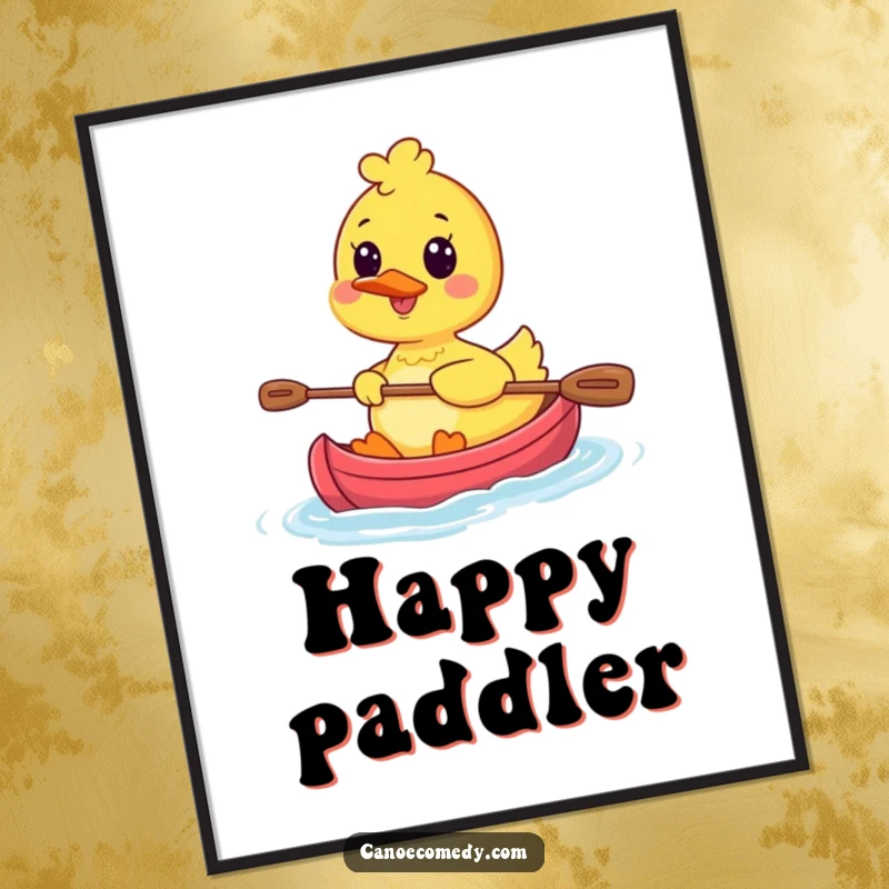 Funny Kawaii Duck Paddling Poster depicting a happy duck character joyfully paddling a tiny canoe with a prominent smile.