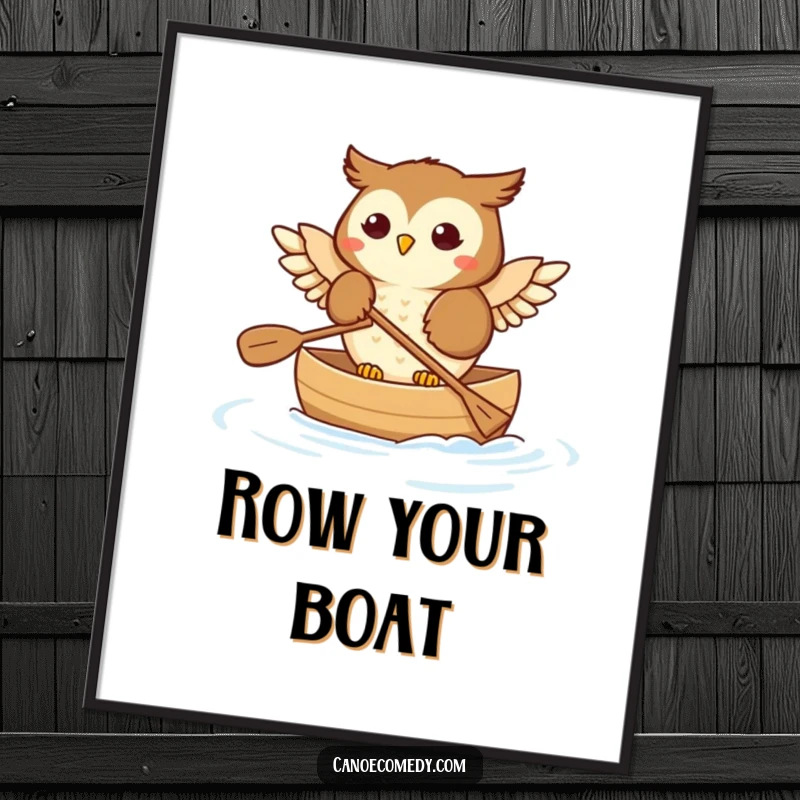 Funny Owl Poster: A whimsical poster depicting a happy owl paddling a canoe with its wings dipping into the water.