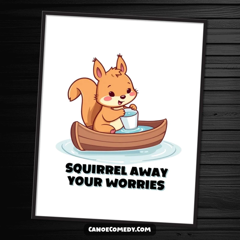 Funny Free Printable Wall Art: A tenacious squirrel bailing water from a sinking canoe with frantic effort and a tiny cup.