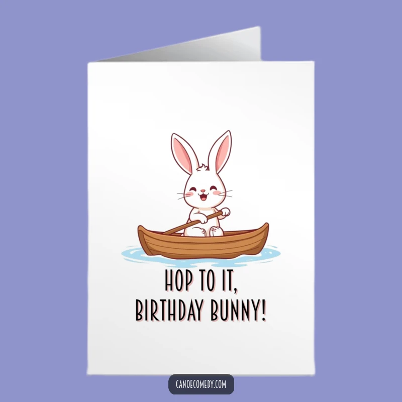 Free Printable Birthday Card: Funny Rabbit Paddling - Humorous Downloadable Gift for a Hoppy Birthday