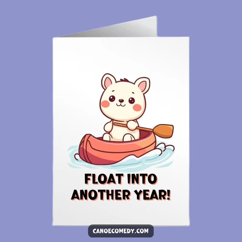 Free Printable Birthday Card: Kawaii Animal Canoe Cruise Funny Birthday Downloadable Gift