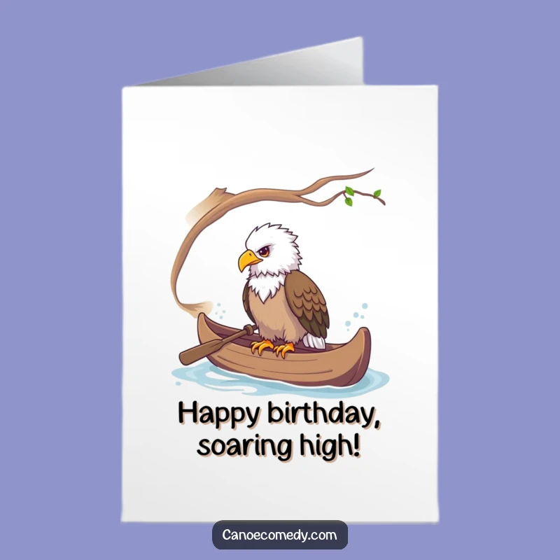 Free Printable Birthday Card: Majestic Eagle Canoe - Observant LOL Downloadable Gift