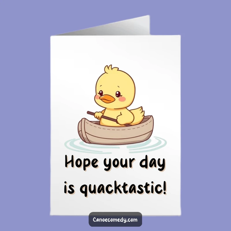 Free Printable Birthday Card: Shy Duckling Canoe Worry Funny Downloadable Gift