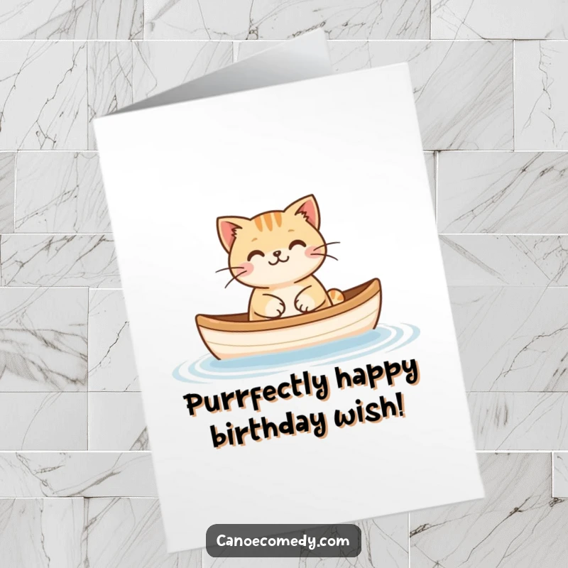Funny free printable birthday card featuring a happy cat blissfully floating in a tiny canoe, celebrating joy.