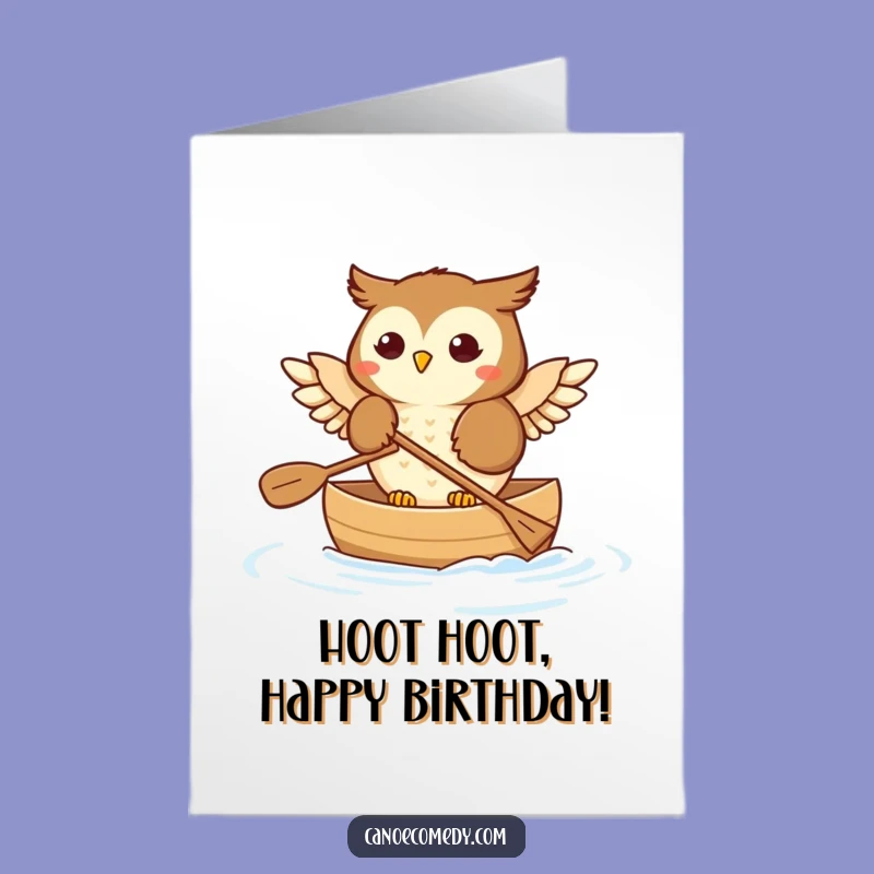Free Printable Happy Owl Birthday Card - Canoe Adventure! Whimsical Downloadable Gift.