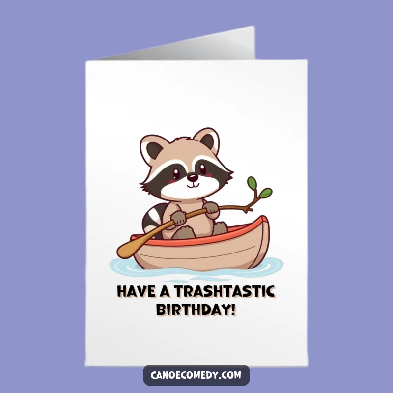 Free Printable Kawaii Raccoon Birthday Card - Funny Canoe Steering Downloadable Gift