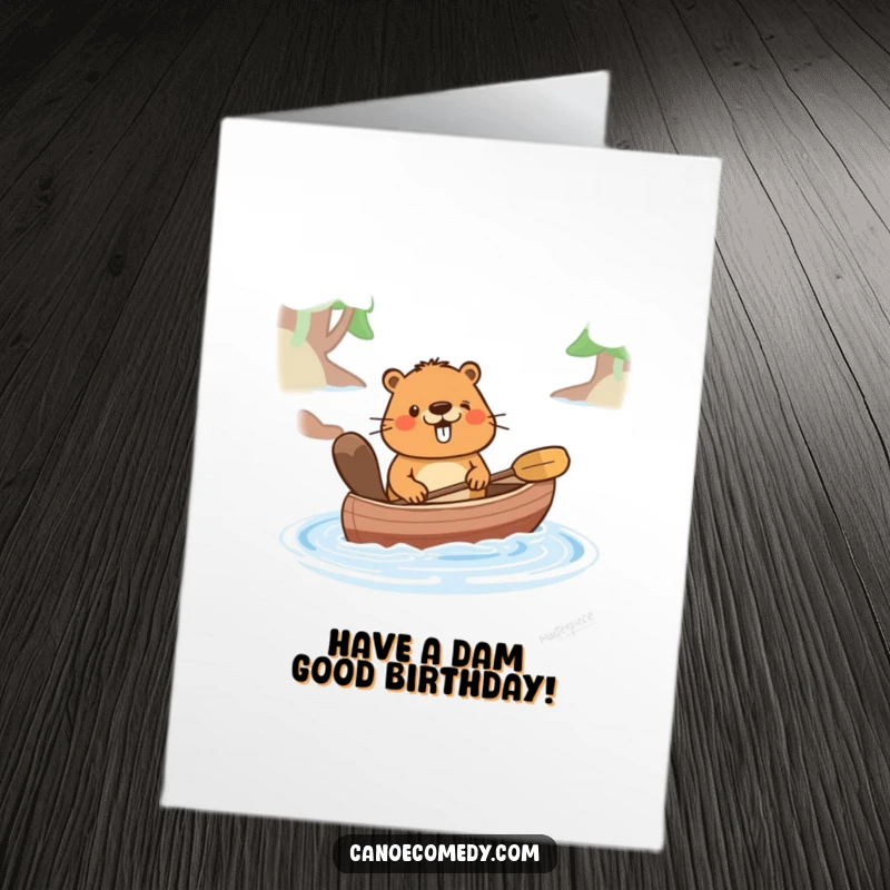 Funny Free Printable Birthday Card: A happy beaver energetically pushes a canoe through water, celebrating a birthday.