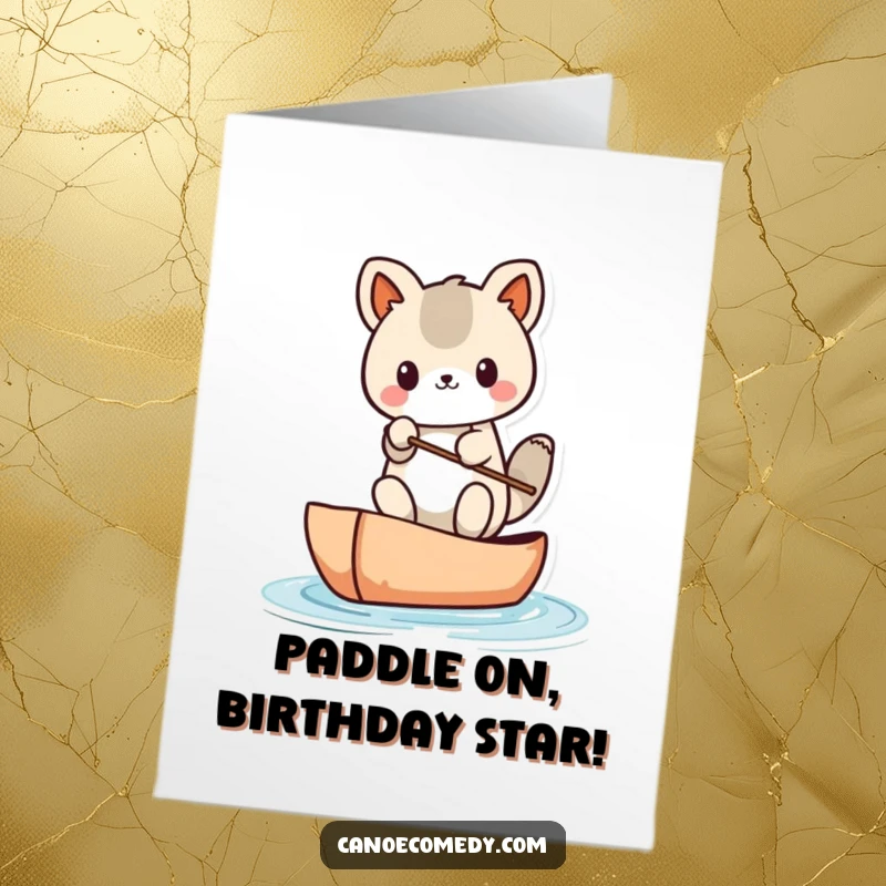 Funny Free Printable Birthday Card: Kawaii animal wobbly in tiny canoe, nearly capsizing, hilariously awkward moment.