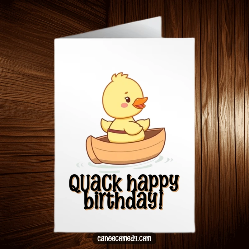 Funny Free Printable Birthday Card featuring an adorable, happy duckling riding in a miniature canoe, spreading joy and cheer.
