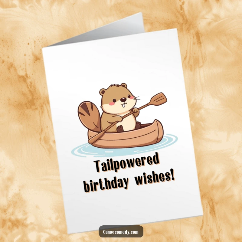 Funny Free Printable Birthday Card: Kawaii beaver joyfully paddles a canoe using its tail, a quirky and delightful DIY gift.