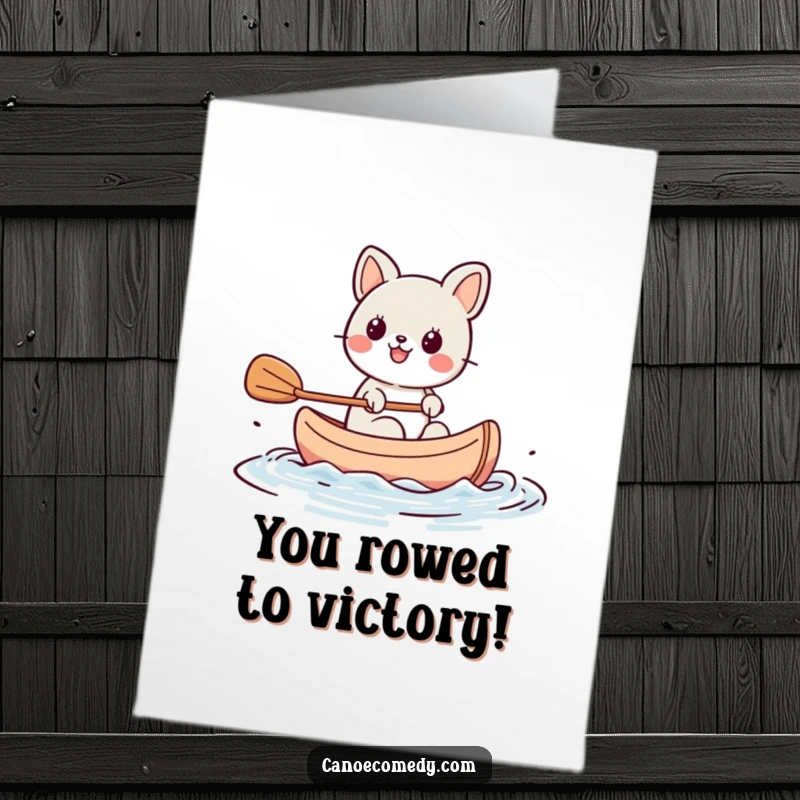 Funny Free Printable Congrats Card: Kawaii animal triumphantly paddling a canoe, celebrating a big win.