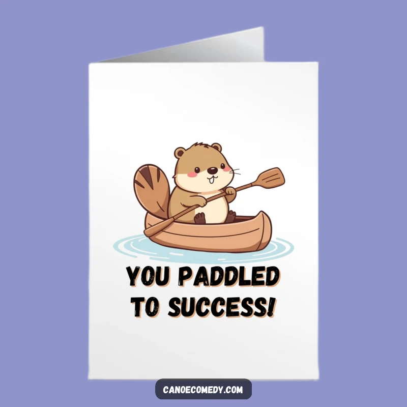 Free Printable Congrats Card: Kawaii Beaver Canoe Success, Hilarious Downloadable Gift