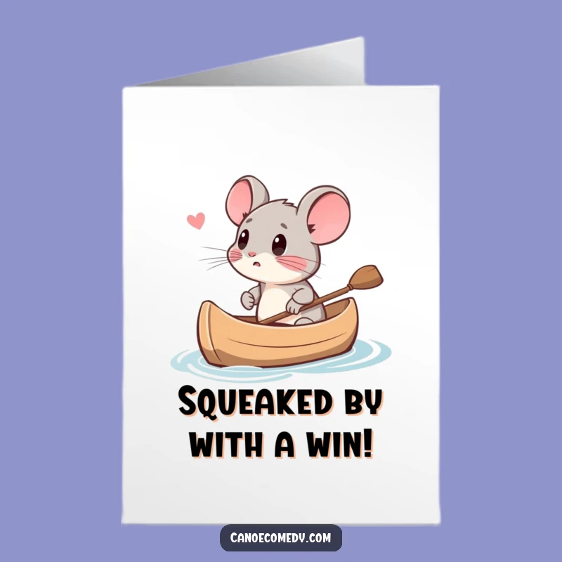 Free Printable Congrats Card: Mouse Survived Canoe - Funny Downloadable Achievement Gift