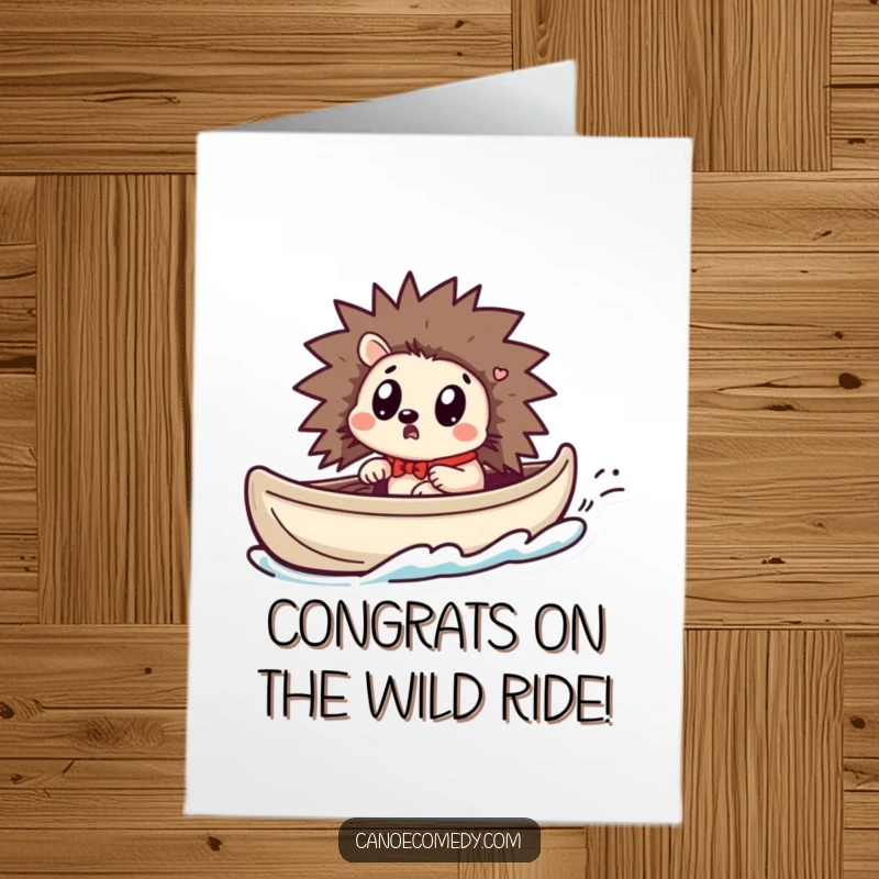 Funny Free Printable Congratulations Card: A Kawaii hedgehog looks startled as its canoe suddenly accelerates.