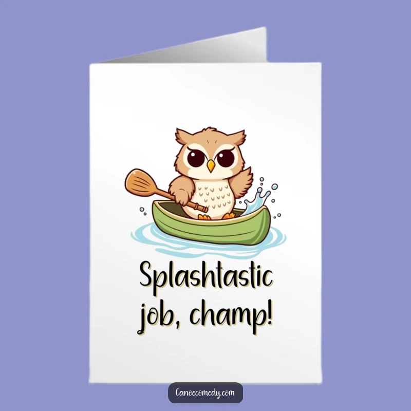 Free Printable Congrats Card: Playful Owl Splashing Canoe, Hilarious Achievement Downloadable Gift
