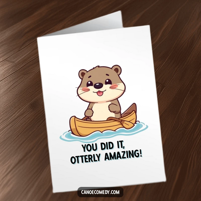 Funny Free Printable Congratulations Card: Kawaii otter steering canoe, celebrating success with a determined grin, downloadable gift.