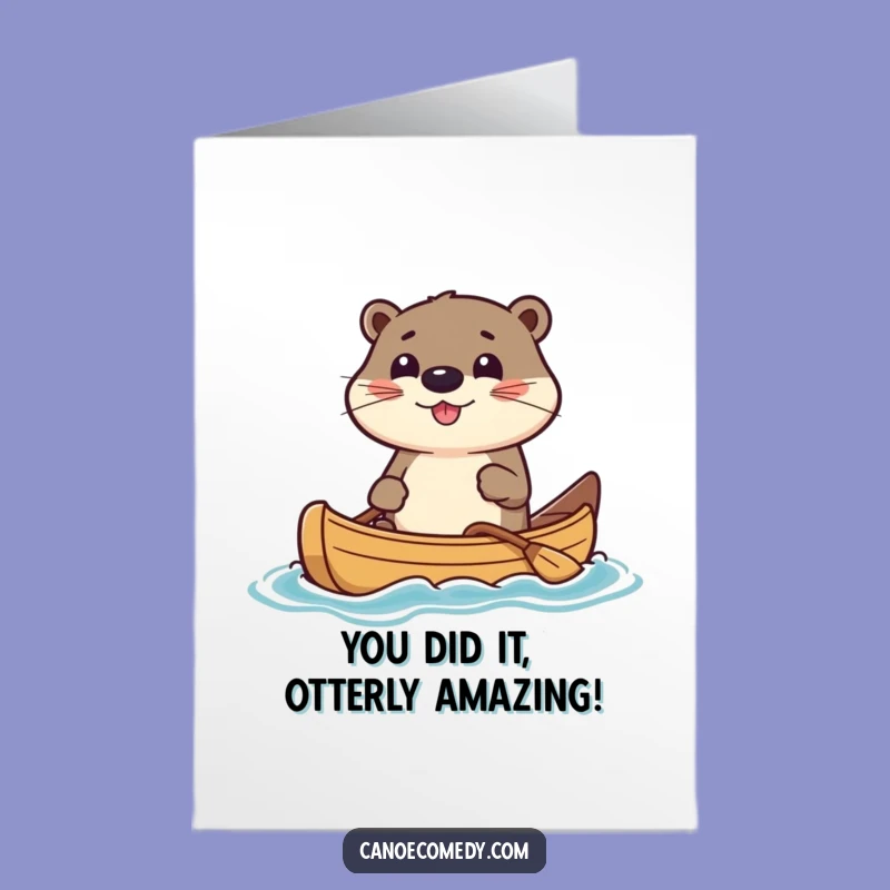 Free Printable Congrats Card: Hilarious Otter Canoe Triumph - DIY Downloadable Gift
