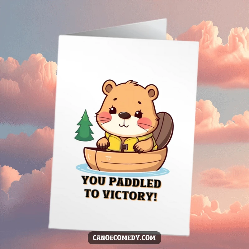 Funny Free Printable Congrats Card: Curious kawaii beaver in life jacket by canoe, celebrating success with humor.