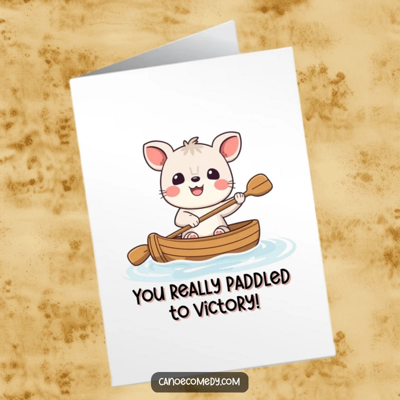 Funny Free Printable Congratulations Card: Cheerful animal character paddling a small canoe with a big smile, celebrating success.