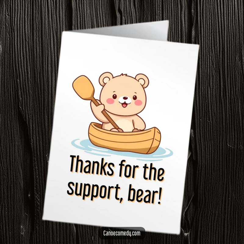 Funny free printable thank you card with a cute kawaii bear in a canoe, waving its paddle with a thankful smile.