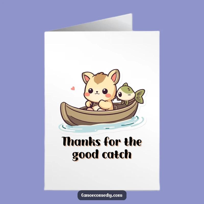 Free Printable Thank You Card: Unexpected Friend Kawaii Canoe - Funny Downloadable Art!