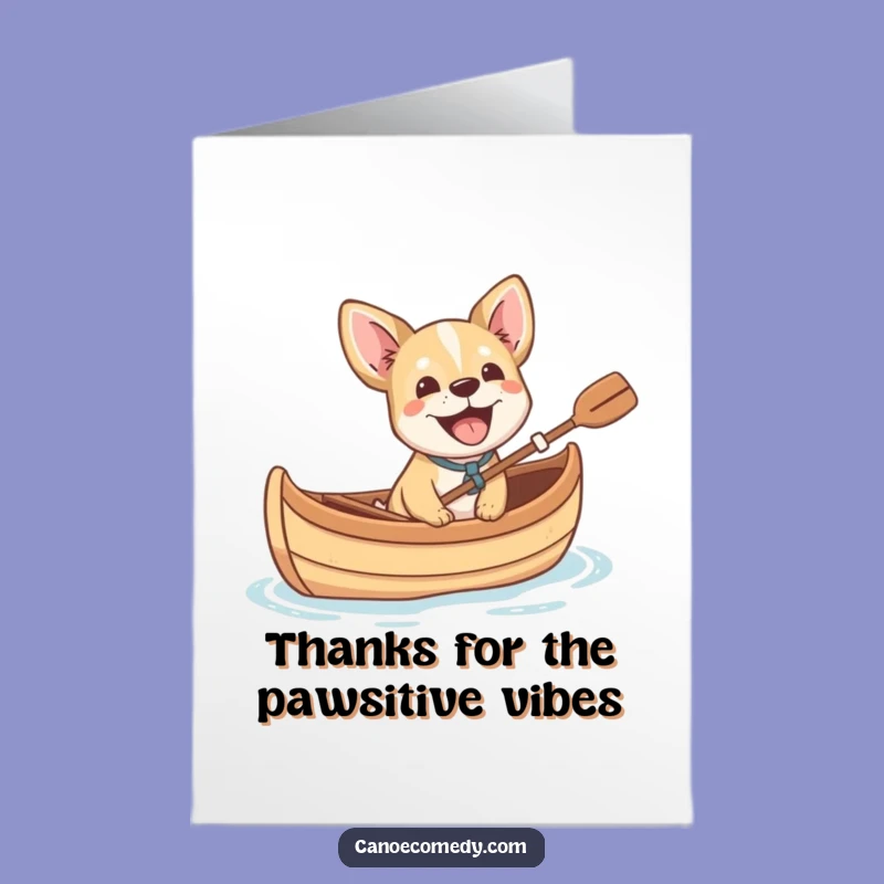 Free Printable Thank You Card: Dog Barking in Canoe, Cheerful Downloadable Note