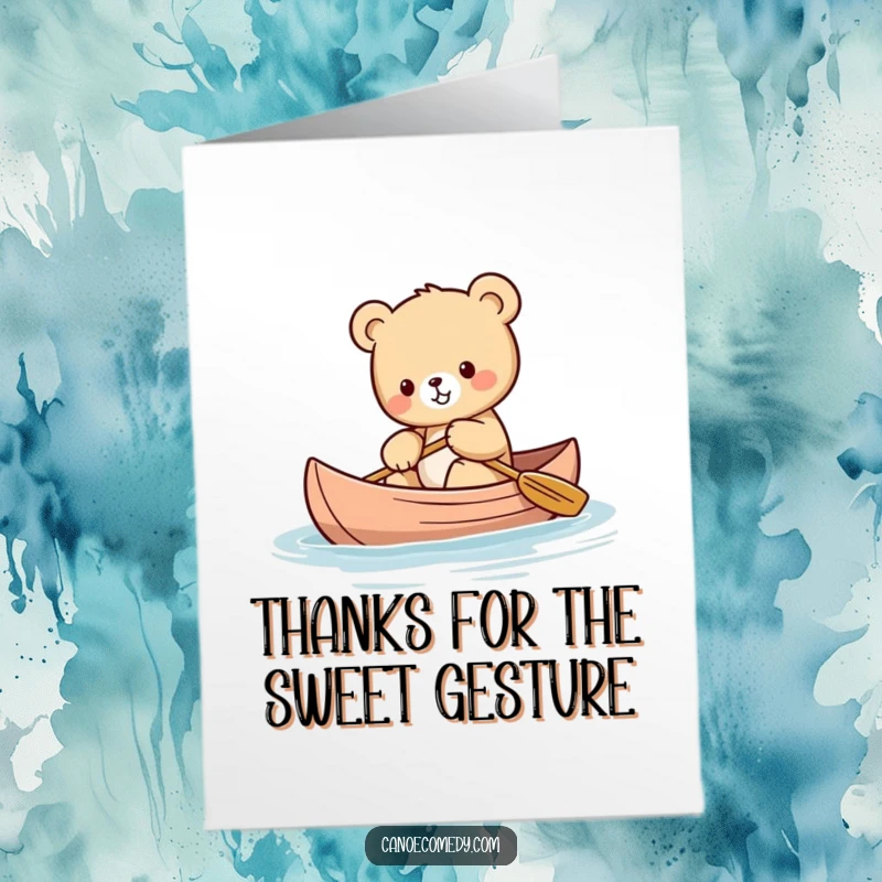 Funny Free Printable Thank You Card: A Kawaii bear cub struggling to balance while sitting in a canoe.