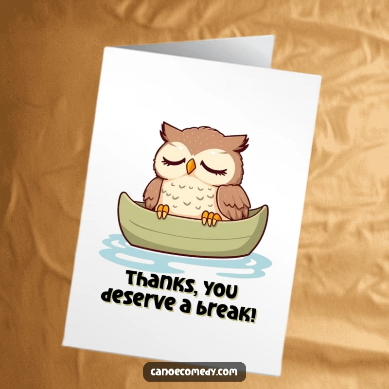 Funny Free Printable Thank You Card: Tired owl peacefully dozing in a canoe, a serene and grateful expression, quiet thanks.