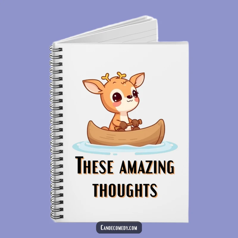 Funny Deer Wonder Canoe Notebook: Capture Your Curious Thoughts