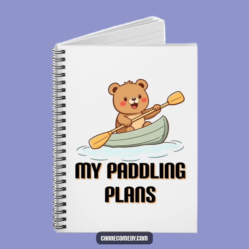 Funny Excited Bear Paddling Canoe Notebook - Jot Down Adventures Hilariously!