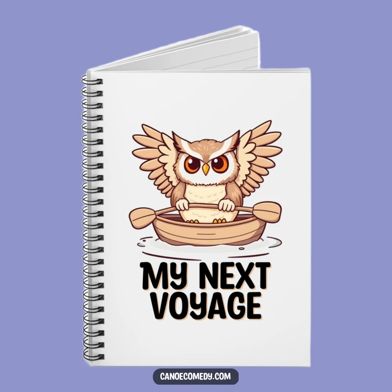 Funny Owl Paddling Canoe Notebook: Jot Down Your Adventures