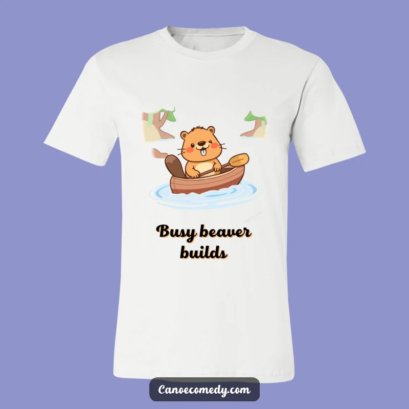 Funny Happy Beaver Pushing Canoe T-Shirt - Unique & Amusing Tee!